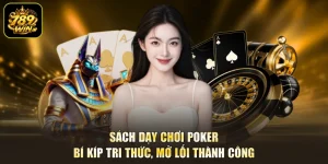 Sách Dạy Chơi Poker - Bí Kíp Tri Thức, Mở Lối Thành Công